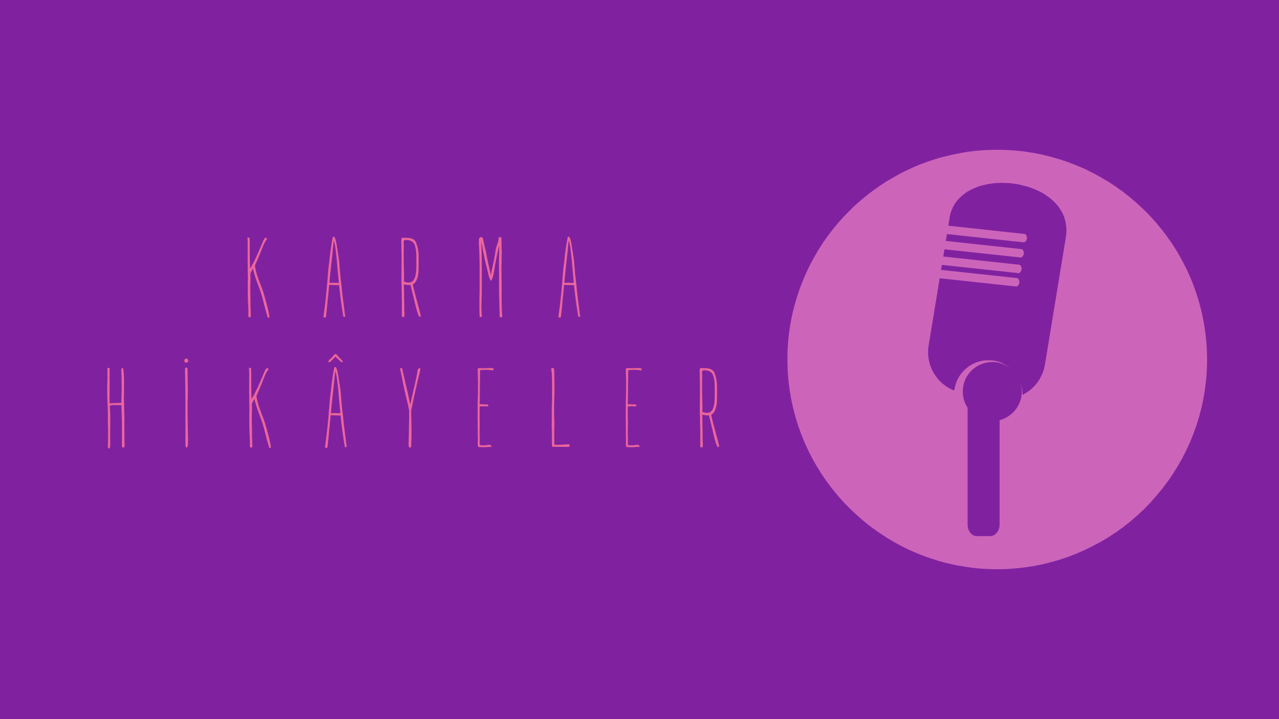 Karma Hikâyeler Bölüm 2